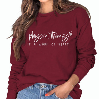 Physical Therapy Is a Work Amazon Independent Station Letter Loose Long-Sleeved Sweatshirt for Women