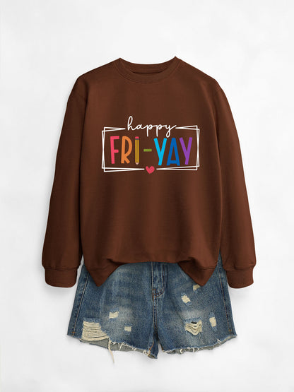 Amazon Ebay Round Neck Sweatshirt Happy Fri Yay Fun Letters Casual Fashion Long-Sleeved Tops in Stock