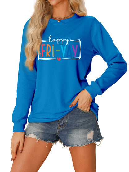 Amazon Ebay Round Neck Sweatshirt Happy Fri Yay Fun Letters Casual Fashion Long-Sleeved Tops in Stock