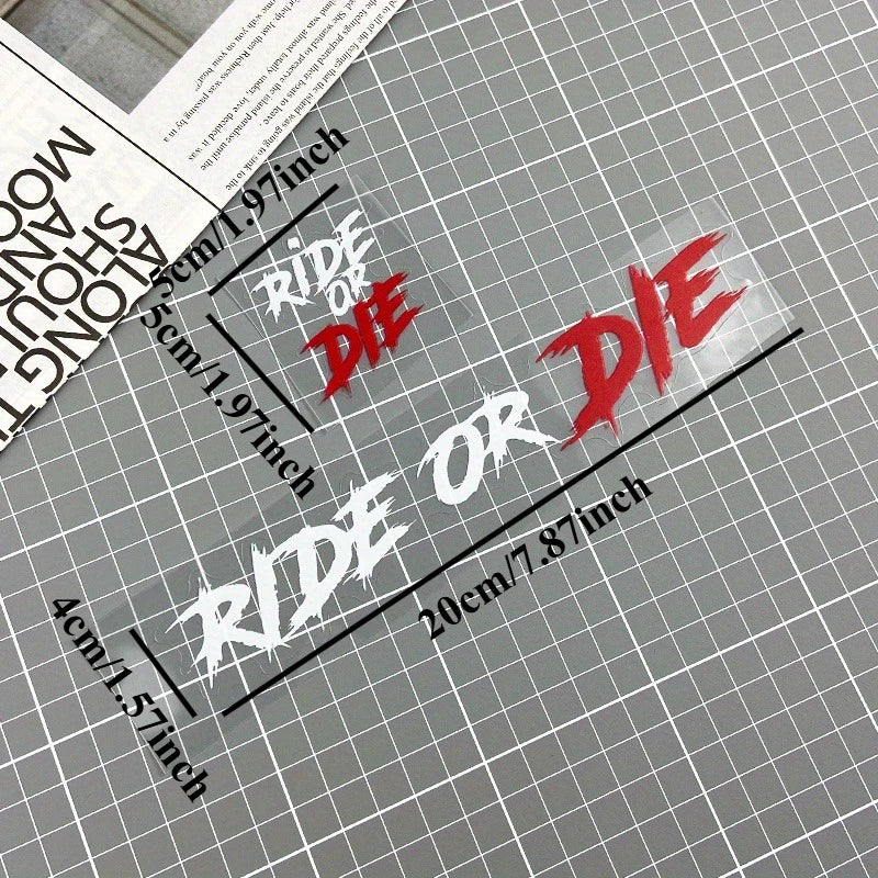2PCS RIDE OR DIE Motorcycle Stickers Waterproof for Motorbike Helmet DIY Road Bicycle Top Tube Frame Self-adhesive Vinyl Decals