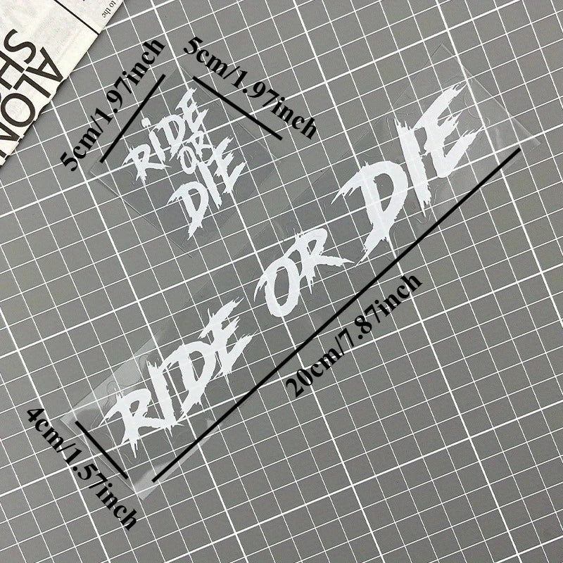 2PCS RIDE OR DIE Motorcycle Stickers Waterproof for Motorbike Helmet DIY Road Bicycle Top Tube Frame Self-adhesive Vinyl Decals