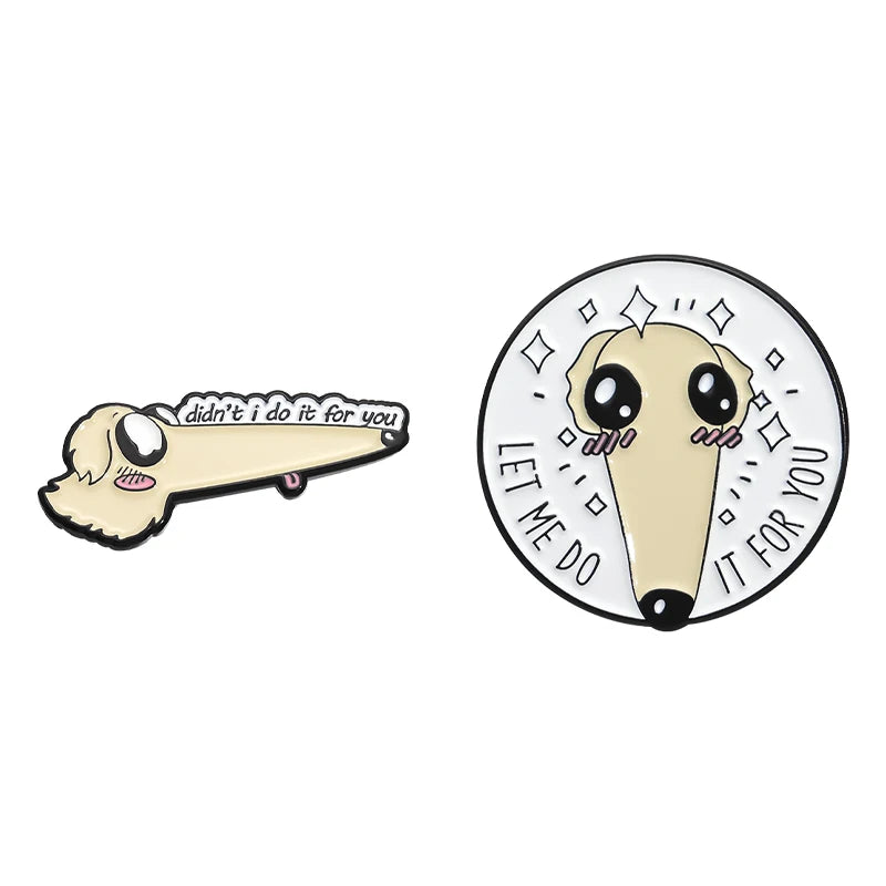 Cute Proboscis Dog Enamel Pins Custom Let Me Do It For You Brooch Lapel Badges Cartoon Animal Pet Jewelry Gift For Dog Lovers