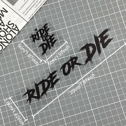 2PCS RIDE OR DIE Motorcycle Stickers Waterproof for Motorbike Helmet DIY Road Bicycle Top Tube Frame Self-adhesive Vinyl Decals